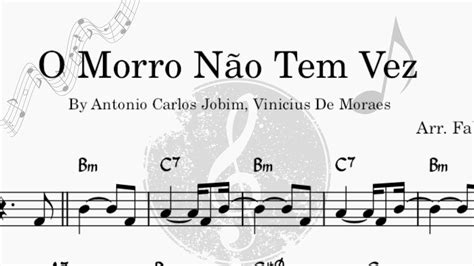  O Morro Não Tem Veia - Een melancholische Bossa Nova melodie met een lichtvoetige samba swing